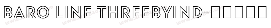 Baro Line ThreebyInd字体转换